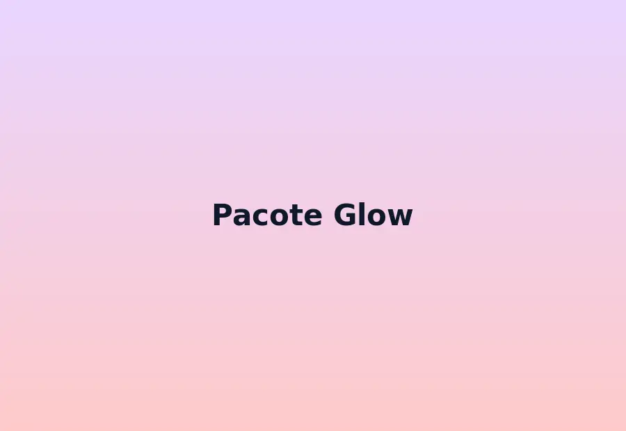 Pacote Glow Essencial